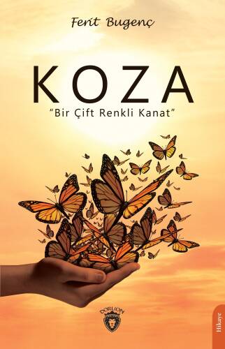 Koza;Bir Çift Renkli Kanat - 1