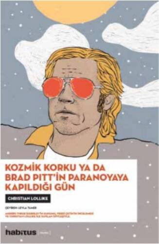 Kozmik Korku Yada Brad Pitt'in Paranoyaya Kapıldığı Gün - 1