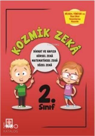 Kozmik Zeka; Bilsem, Tübitak ve Özel Okul Sınavlarına Hazırlık 2.Sınıf - 1