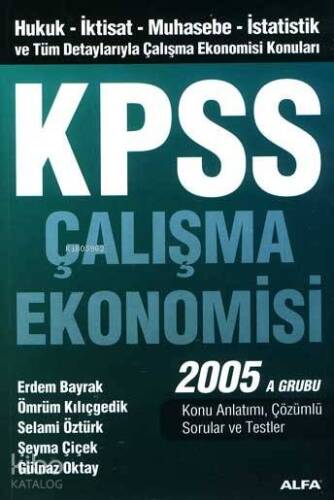 Kpss Çalışma Ekonomisi 2005 A Grubu - 1