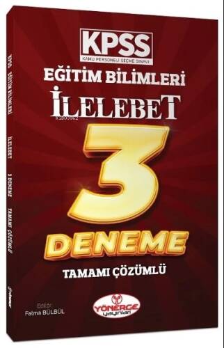 KPSS Eğitim Bilimleri İlelebet 3 Deneme Çözümlü - 1