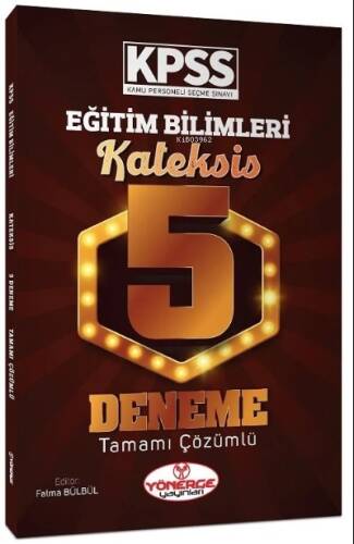 KPSS Eğitim Bilimleri Kateksis 5 Deneme Çözümlü - 1