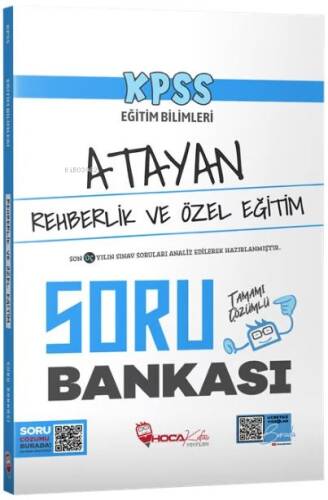 KPSS Eğitim Bilimleri Rehberlik ve Özel Eğitim Atayan Soru Bankası Çözümlü - 1