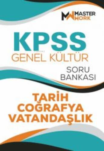 KPSS - Genel Kültür;Tarih-Coğrafya-Vatandaşlık Soru Bankası - 1