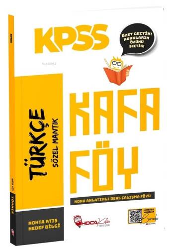 KPSS Türkçe Konu Anlatımlı Kafa Föy Hoca Kafası Yayınları - 1