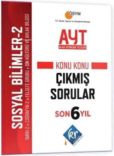 KR Akademi AYT Sosyal Bilimler 2 Son 6 Yıl Konu Konu Çıkmış Sorular - 1