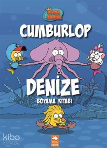 Kral Şakir Cumburlop Denize Boyama Kitabı - 1