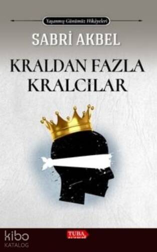 Kraldan Fazla Kralcılar - 1