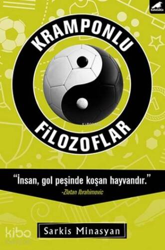 Kramponlu Filozoflar - 1