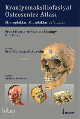 Kraniyomaksillofasiyal Osteosentez Atlası - 1