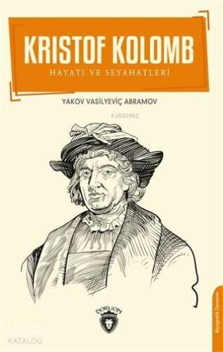 Kristof Kolomb; Hayatı ve Seyahatleri - 1