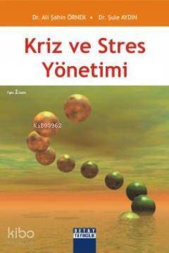 Kriz ve Stres Yönetimi - 1