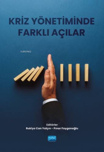 Kriz Yönetiminde Farklı Açılar - 1