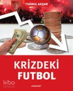 Krizdeki Futbol - 1