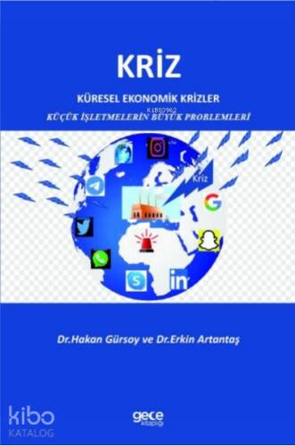 Kriz;Küresel Ekonomik Krizler Küçük İşletmelerin Büyük Problemleri - 1