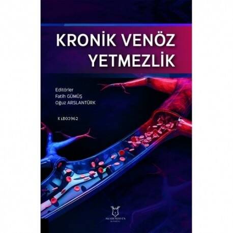 Kronik Venöz Yetmezlik - 1