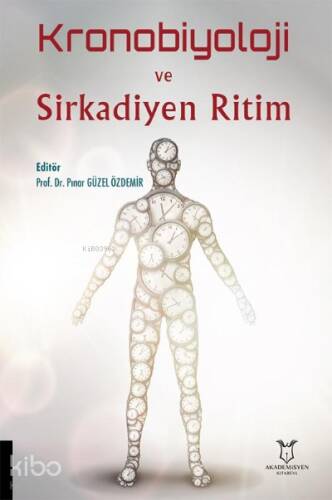 Kronobiyoloji ve Sirkadiyen Ritim - 1