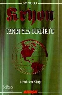 Kryon 4: Tanrı'yla Birlikte - 1