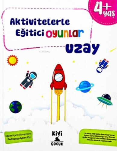 Ktb Kivi Aktivitelerle Eğitici Oyunlar Uzay Kivi Çocuk Yayınları - 1