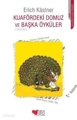 Kuafördeki Domuz ve Başka Öyküler - 1