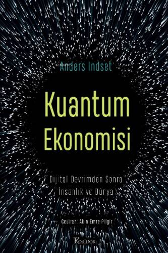 Kuantum Ekonomisi Dijital Devrimden Sonra İnsanlık ve Dünya - 1