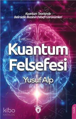 Kuantum Felsefesi - 1