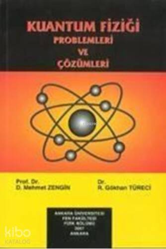 Kuantum Fiziği Problemleri Ve Çözümleri - 1