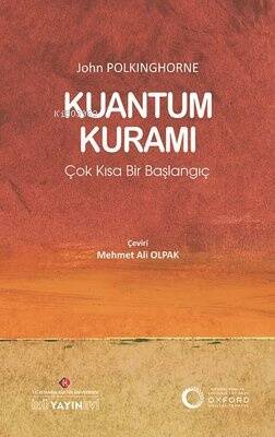 Kuantum Kuramı: Çok Kısa Bir Başlangıç - 1