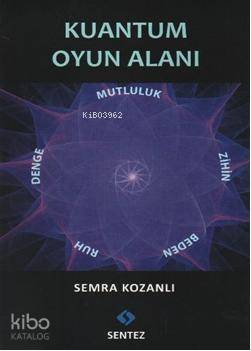 Kuantum Oyun Alanı - 1