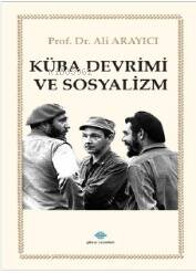 Küba Devrimi ve Sosyalizm - 1