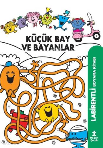 Küçük Bay ve Bayanlar Labirentli Boyama Kitabı - 1