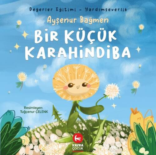 Küçük Bir Karahindiba (5+Yaş, Renkli Resimli) - 1