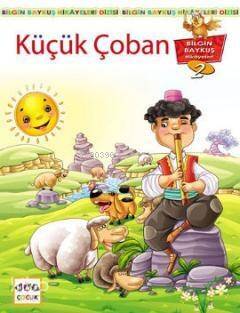 Küçük Çoban; Bilgin Baykuş Hikayeleri Dizisi 2. Kitap - 1