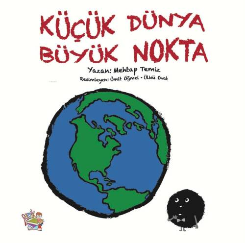 Küçük Dünya Büyük Nokta - 1