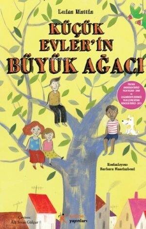 Küçük Evler'in Büyük Ağacı - 1