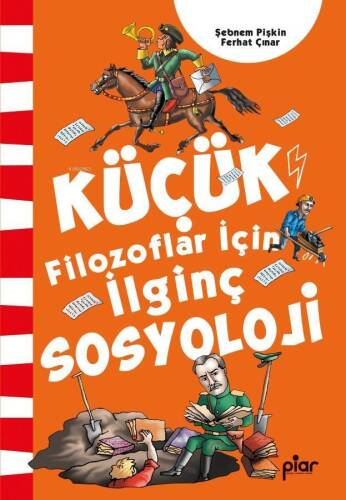 Küçük Filozoflar İçin İlginç Sosyoloji - 1