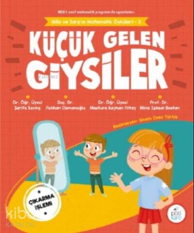 Küçük Gelen Giysiler ;Mila ve Sarp'ın Matematik Öyküleri - 3 - 1