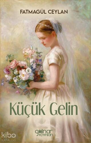 Küçük Gelin - 1