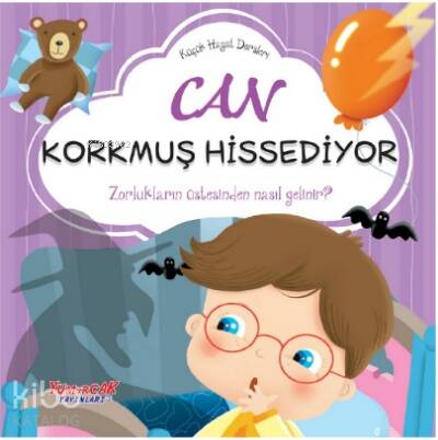 Küçük Hayat Dersleri Can Korkmuş Hissediyor - 1