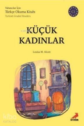 Küçük Kadınlar - C1 Yabancılar İçin - 1