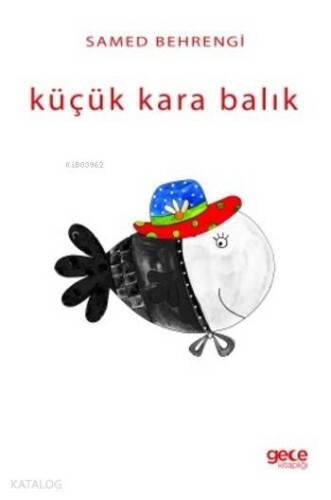 Küçük Kara Balık - 1