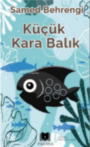 Küçük Kara Balık - 1