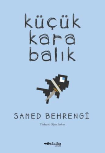 Küçük Kara Balık - 1