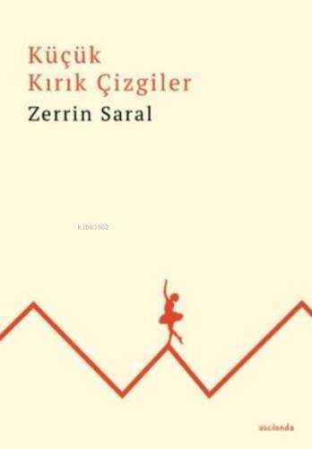 Küçük Kırık Çizgiler - 1