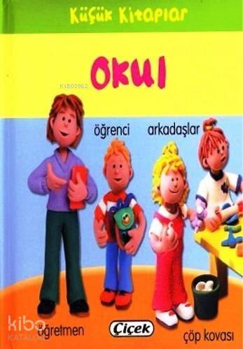 Küçük Kitaplar; Okul - 1