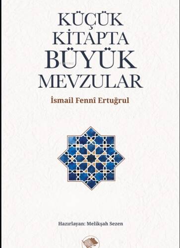 Küçük Kitapta Büyük Mevzular - 1