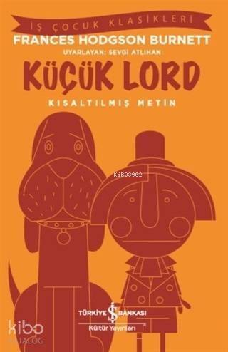 Küçük Lord (Kısaltılmış Metin) - 1