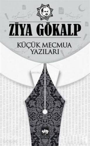 Küçük Mecmua Yazıları - 1