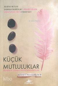 Küçük Mutluluklar - 1