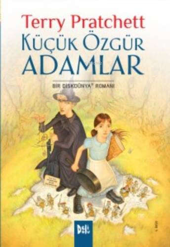 Küçük Özgür Adamlar - 1